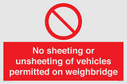 no-sheeting-or-unsheeting-of-vehicles-permitted-on-weighbridge~